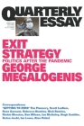 Exit Strategy: Politics After the Pandemic: Quarterly Essay 82 By George Megalogenis Cover Image