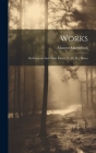 Works: On Emerson And Other Essays, Tr. By M.j. Moses By Maurice Maeterlinck Cover Image