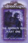 Sardoodledom: The Broken Rule Part One By Laura Jean Lysander Cover Image