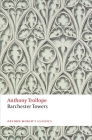 Barchester Towers (Oxford World's Classics) By Anthony Trollope, John Bowen (Editor) Cover Image