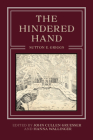 The Hindered Hand (Regenerations) By Sutton E. Griggs, John Cullen Gruesser (Editor), Hanna Wallinger (Editor), John Cullen Gruesser (Introduction by), Hanna Wallinger (Introduction by) Cover Image