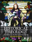 Historical Theology By Alister E. McGrath Cover Image