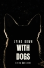 Lying Down with Dogs Cover Image