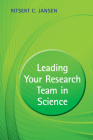 Leading Your Research Team in Science By Ritsert C. Jansen Cover Image