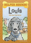 Louis Helps Ajani Fight Racism By Caryn Rivadeneira, Priscilla Alpaugh (Illustrator) Cover Image