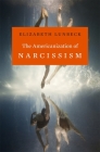 Americanization of Narcissism By Elizabeth Lunbeck Cover Image