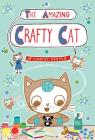 The Amazing Crafty Cat By Charise Mericle Harper Cover Image
