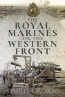 The Royal Marines on the Western Front Cover Image