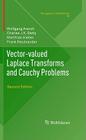 Vector-Valued Laplace Transforms and Cauchy Problems (Monographs in Mathematics #96) Cover Image