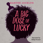 A Big Dose of Lucky Unabridged Audiobook (Secrets) Cover Image