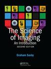 The Science of Imaging By Graham Saxby Cover Image