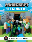 Minecraft for Beginners By Mojang AB, The Official Minecraft Team Cover Image