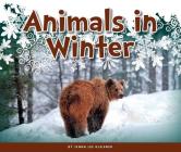 Animals in Winter By Jenna Lee Gleisner Cover Image