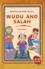 Wudu and Salah: Ablution and Daily Prayers By Orhan Sezgin Cover Image