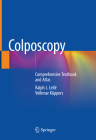 Colposcopy: Comprehensive Textbook and Atlas By Ralph J. Lellé, Volkmar Küppers Cover Image
