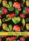 College Ruled Notebook: Cactus Blossom Black Cover Cover Image