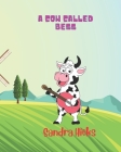 A Cow called Bess By Sandra Hicks Cover Image