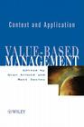 Value-Based Management: Context and Application By Glen Arnold (Editor), Matt Davies (Editor) Cover Image