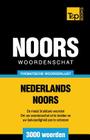 Thematische woordenschat Nederlands-Noors - 3000 woorden By Andrey Taranov Cover Image