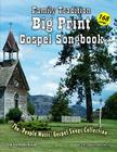 Family Tradition Big Print Gospel Songbook: A 'People Music' Gospel Song Collection By Family, Carl Abbott Cover Image