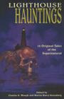 Lighthouse Hauntings By Charles Waugh (Editor), Martin Greenberg (Editor), Ed Gorman (Contribution by) Cover Image