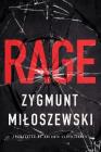 Rage By Zygmunt Miloszewski, Antonia Lloyd-Jones (Translator) Cover Image