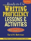 Ready-To-Use Writing Proficiency Lessons & Activities: 8th Grade Level (J-B Ed: Test Prep #66) By Carol H. Behrman Cover Image