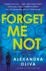 Forget Me Not: A Novel Cover Image
