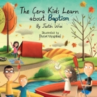 The Cera Kids Learn about Baptism Cover Image
