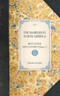 Rambler in North America (Vol 1): MDCCCXXXII-MDCCCXXXIII (Volume 1) (Travel in America) Cover Image