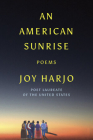 An American Sunrise: Poems Cover Image