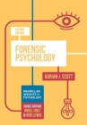 Forensic Psychology By Adrian J. Scott Cover Image