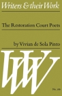 The Restoration Court Poets (Writers and Their Work) By Vivian de Sola Pinto Cover Image