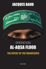 Operation Al-Aqsa Flood: The Defeat of the Vanquisher Cover Image