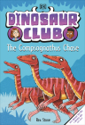 Dinosaur Club: The Compsognathus Chase By DK Cover Image