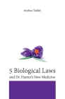 The 5 Biological Laws and Dr. Hamer's New Medicine Cover Image