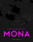 The Making of MONA By Adrian Franklin Cover Image