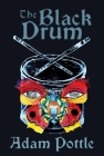 The Black Drum By Adam Pottle Cover Image