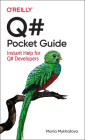Q# Pocket Guide: Instant Help for Q# Developers By Mariia Mykhailova Cover Image