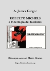 Roberto Michels e l'ideologia del fascismo Cover Image