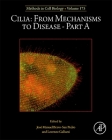 Cilia: From Mechanisms to Disease-Part a: Volume 175 (Methods in Cell Biology #175) By Lorenzo Galluzzi (Volume Editor), Jose Manuel Bravo-San Pedro (Volume Editor) Cover Image