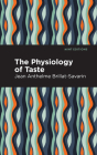 The Physiology of Taste Cover Image