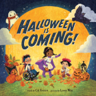 Halloween Is Coming! By Cal Everett, Lenny Wen (Illustrator) Cover Image