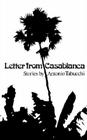 Letter from Casablanca By Antonio Tabucchi Cover Image