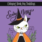 Scary Night: Colorful spooky and cute for Halloween By Bucur House Cover Image
