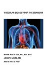 Vascular Biology for the Clinician Cover Image