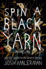 Spin a Black Yarn: Novellas Cover Image