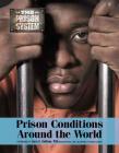Prison Conditions Around the World (Prison System #9) By Craig Russell Cover Image