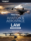 Practical Aviation & Aerospace Law Workbook: Eighth Edition Cover Image