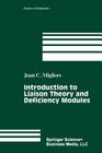Introduction to Liaison Theory and Deficiency Modules (Progress in Mathematics #165) By Juan C. Migliore Cover Image